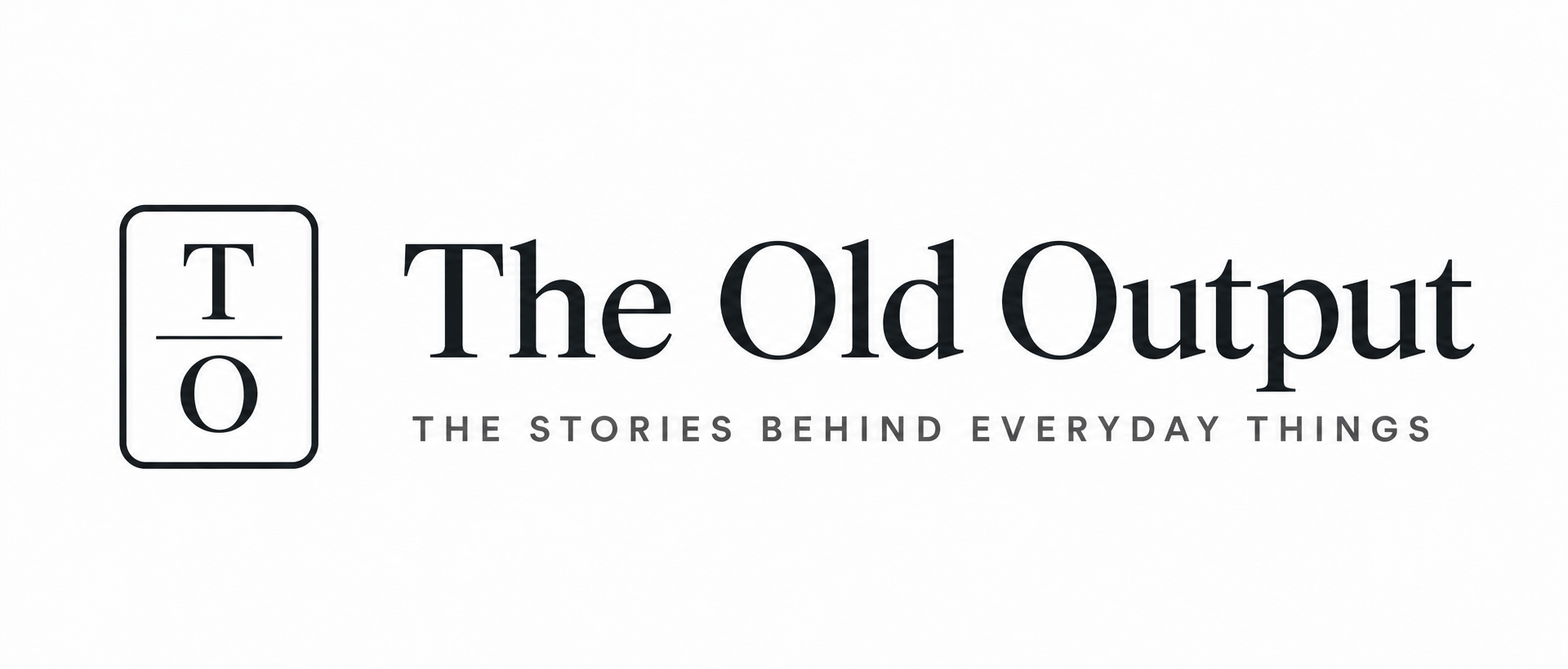 The Old Output